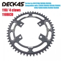 Deckas 110bcd 4-claw Chainring Road Bike Narrow Wide Chainwheel For Shimano R7000 R8000 R9100 R9000 4700 5800 6800 R2000 R3000 -