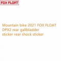 Mountain bike 2021 FOX FLOAT DPX2 rear gallbladder sticker rear shock sticker classic version FOX float downhill bicycle decals|