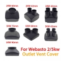 42/60/75/90mm Car Air Outlet Vent Cover For Air Diesel Parking Heater Parts For Webasto Heater 2KW / 5KW For Truck Bus Caravan|H