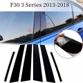 6pcs For-bmw 3 Series F30 2013-2018 Pillar Post Cover Trim, Glossy Black Car Door Window Pillar Post Cover Molding - Car Electro