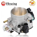 Vr - 70mm Throttle Body For Honda B16 B17 B18 B20 D15 D16 F20 F22 H22 H23 Cast Aluminum Throttle Body Vr6959 - Throttle Body - O