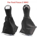 5 6 Speed For Ford Focus 2 Mk2 2005 2006 2007 2008 2009 2010 2011 Car Gear Shift Knob Boot Cover Gaiter Collars Accessory - Gear